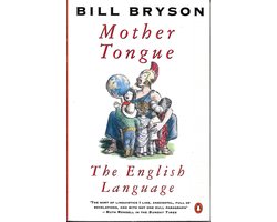 Mother Tongue - Bill Bryson