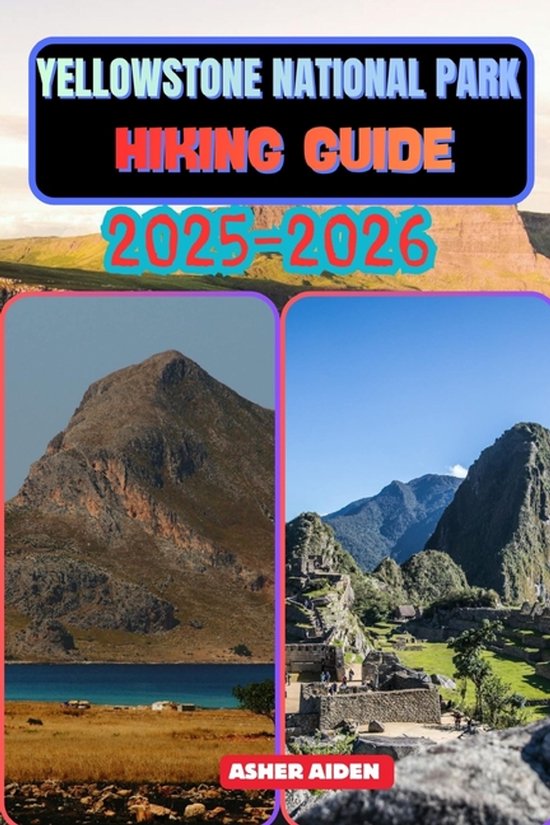 Yellowstone National Park Hiking Guide 2025 2026 550x825 