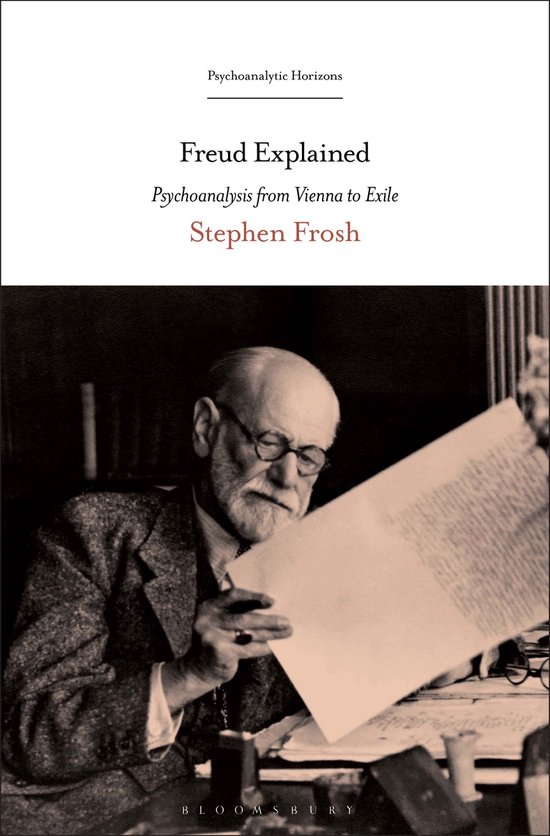 Psychoanalytic Horizons- Freud Explained - cover