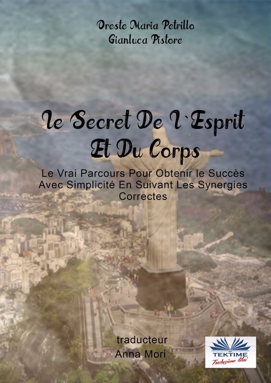 Le Secret De L'esprit Et Du Corps - cover