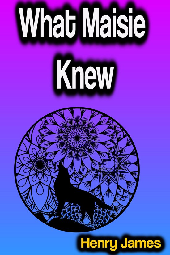 What Maisie Knew - cover