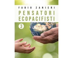 Pensatori ecopacifisti 3