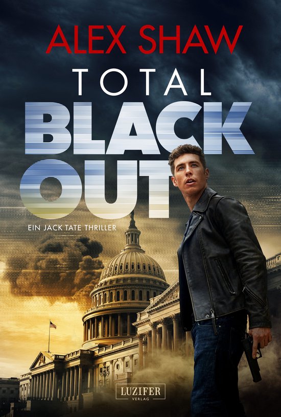Jake Tate Thriller 1 - TOTAL BLACKOUT - cover