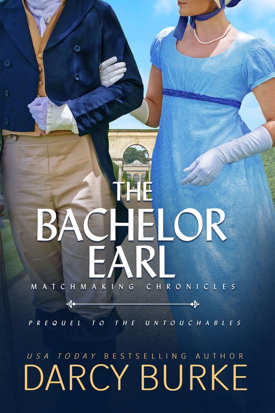 Matchmaking Chronicles 3 - The Bachelor Earl - cover