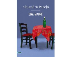 AdN Alianza de Novelas - Una madre (AdN)