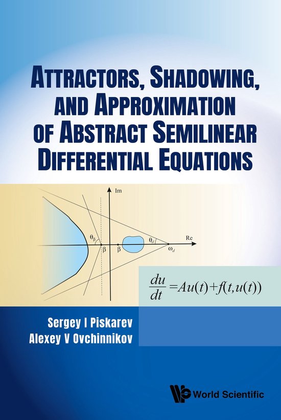 Attractors, Shadowing, and Approximation of Abstract Semilin ... - cover