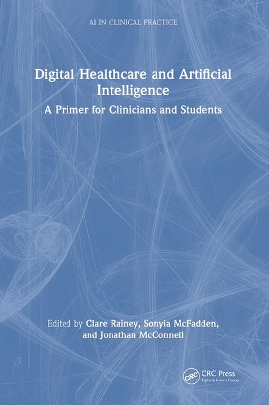 AI in Clinical Practice- Digital Healthcare and Artificial Intelligence ...