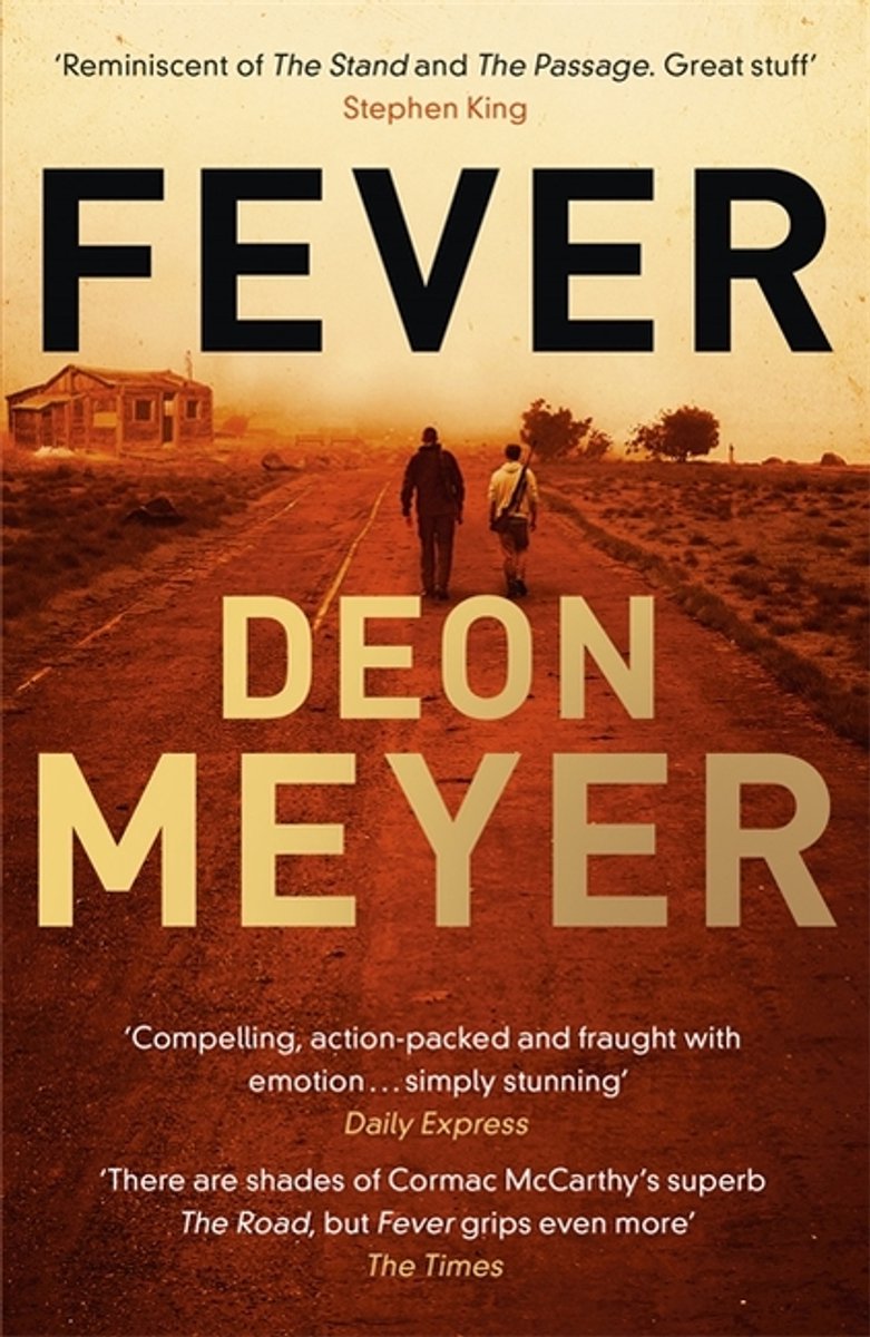 Omslag van Fever Epic story of rebuilding civilization after a worldruining virus