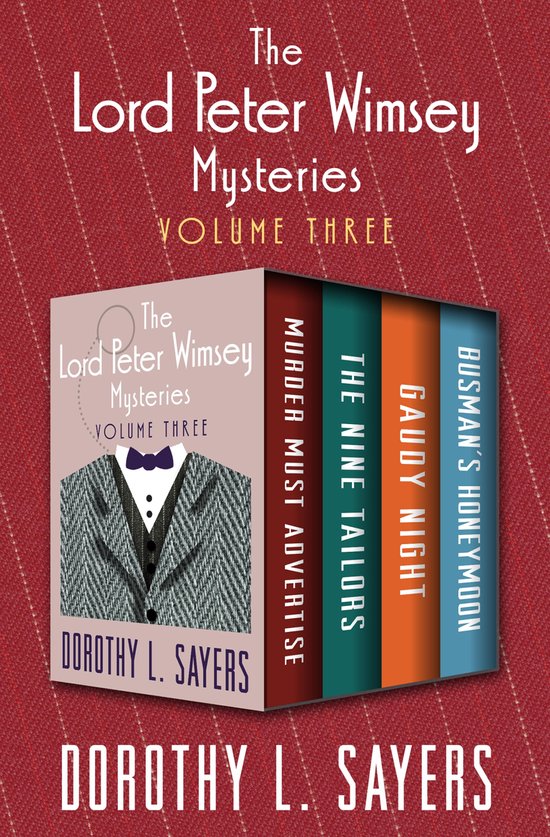 The Lord Peter Wimsey Mysteries - The Lord Peter Wimsey Myst ... - cover