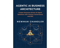 Omslag van Agentic AI Business Architecture