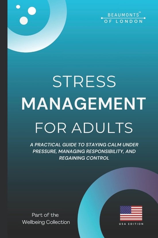Beaumonts - Wellbeing Series USA- Stress Management For Adul ... - cover