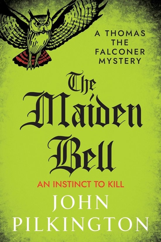 The Thomas the Falconer Mysteries5-The Maiden Bell - cover