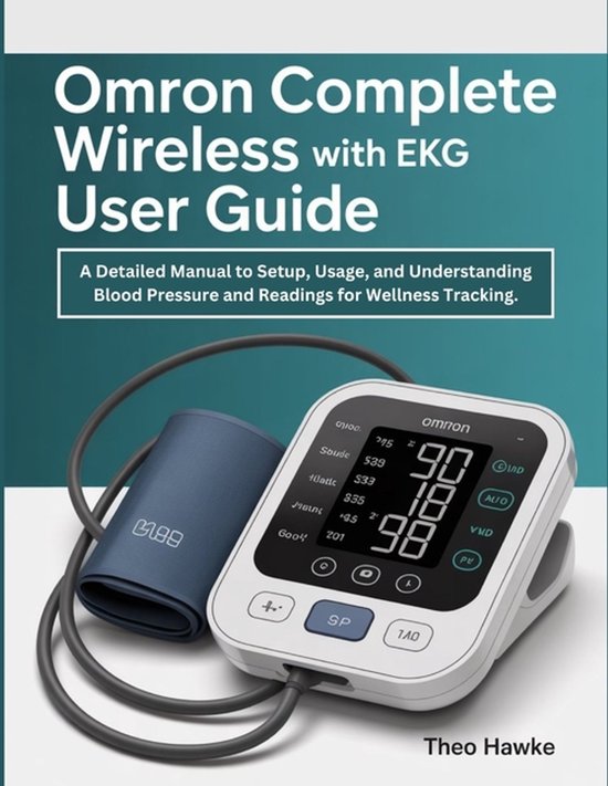 Omron Complete Wireless with EKG User Guide