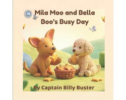 Bubblebum Books- Mila Moo and Bella Boo's Busy Day