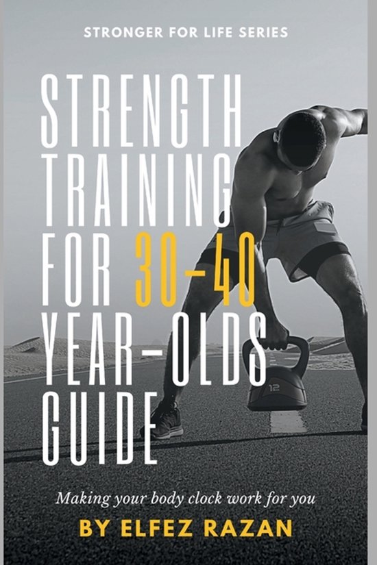 Strength Training for 30-40 Year-Olds Guide - cover