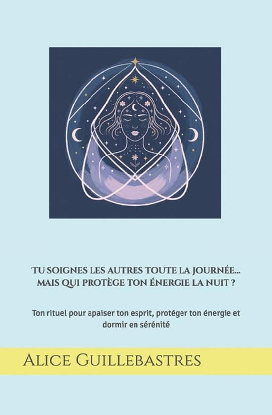Tu soignes les autres toute la journée... mais qui protège ... - cover