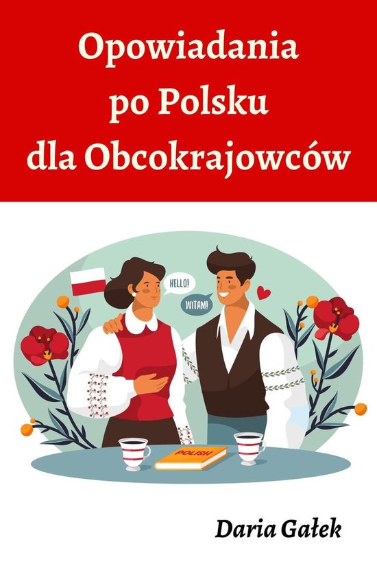 Opowiadania po Polsku dla Obcokrajowców - cover
