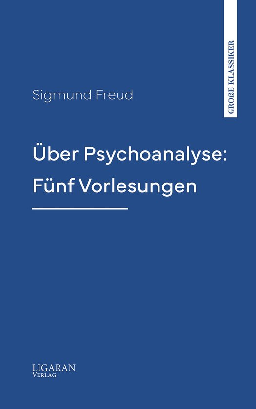 Über Psychoanalyse: Fünf Vorlesungen - cover
