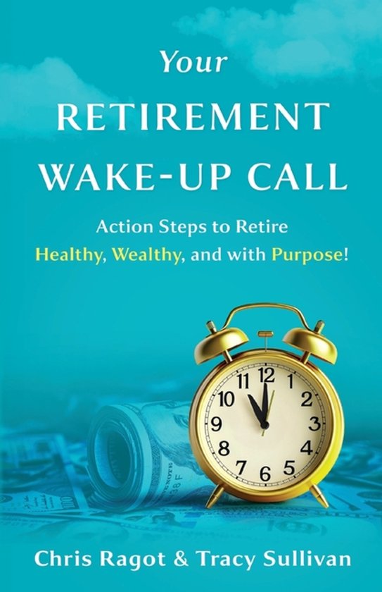 Your Retirement Wake-Up Call - cover