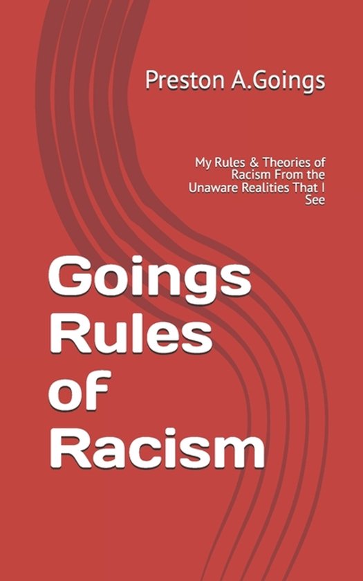 Goings Rules of Racism - cover