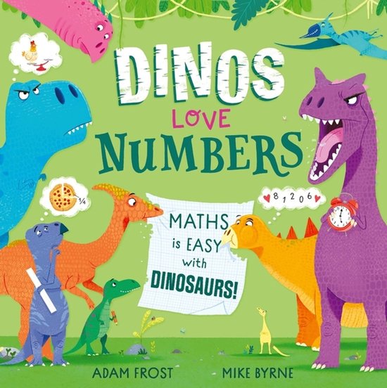 Dinos Love Numbers: Math is easy with dinosaurs! met afbeeldingen van dinosaurussen, een pizza, een wekker en cijfers.