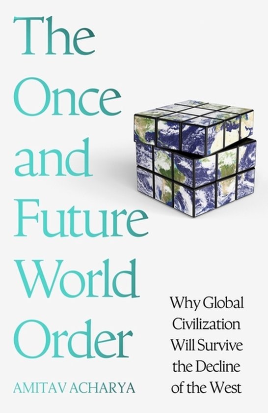 The Once And Future World Order - cover