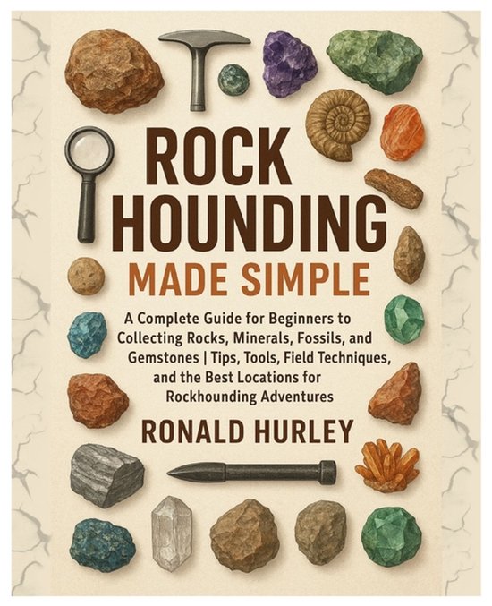 Rock Hounding Made Simple - cover