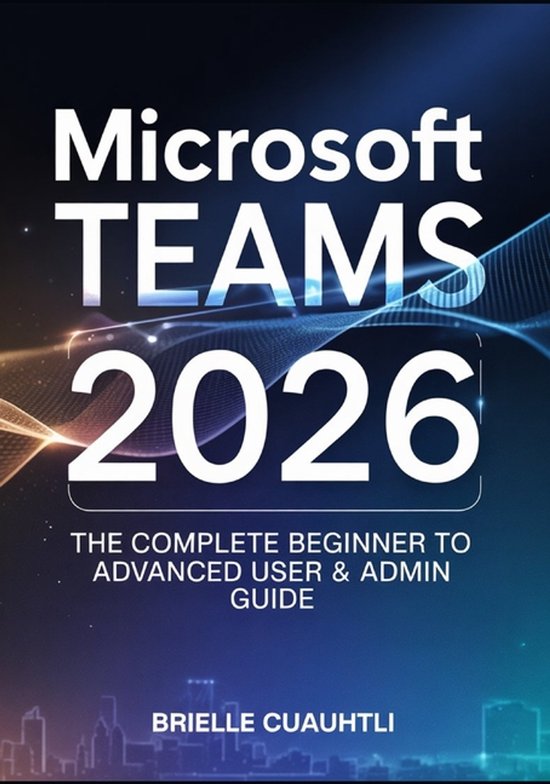 Mastering Microsoft Teams 2026 - cover