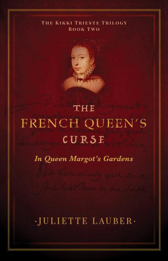 The Kikki Trieste Trilogy 2 - The French Queen's Curse - cover