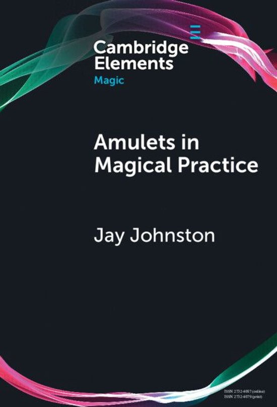 Elements in Magic - Amulets in Magical Practice - cover