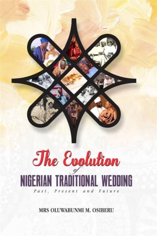 The Evolution of Traditional Wedding in Nigeria - cover