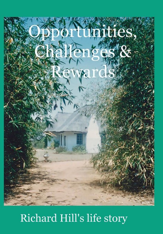 Opportunities, Challenges & Rewards - cover