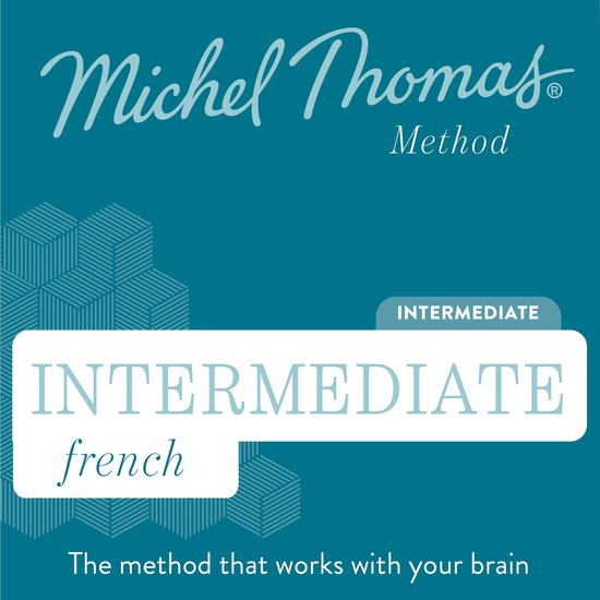 French (Michel Thomas Method)- Intermediate French (Michel T ... - cover