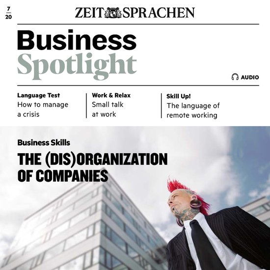 Business-Englisch lernen Audio - The (dis)organization of co ... - cover