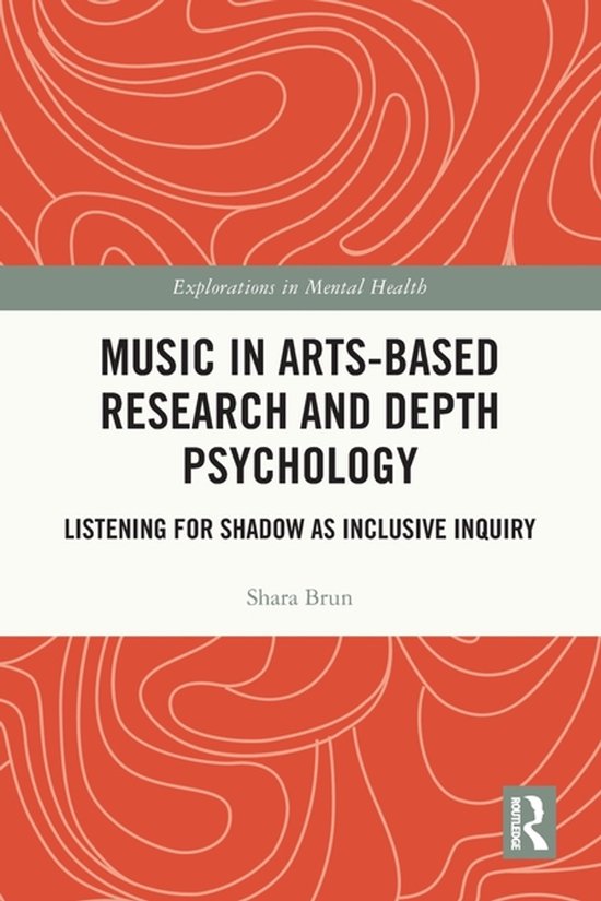 Explorations in Mental Health- Music in Arts-Based Research  ... - cover