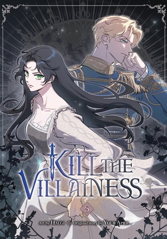 Kill the Villainess- Kill the Villainess, Vol. 5