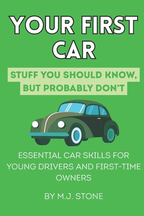 Stuff You Should Know But Probably Don't.- Your First Car - cover