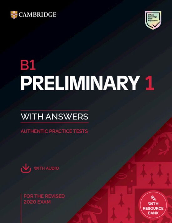 B1 Preliminary 1 voor het herziene examen 2020 met antwoorden en audio.