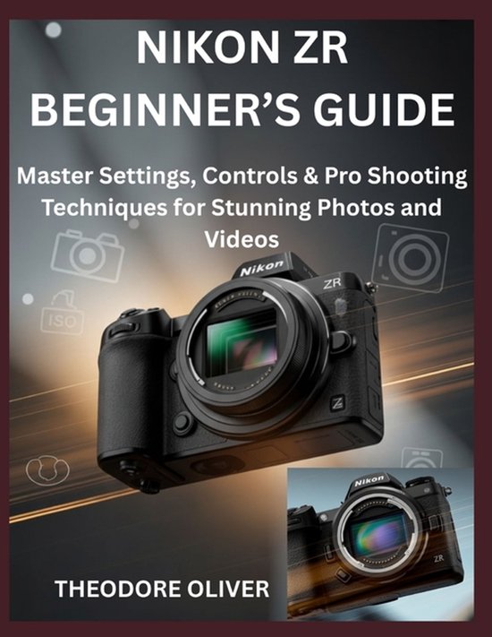 Nikon Zr Beginner's Guide - cover
