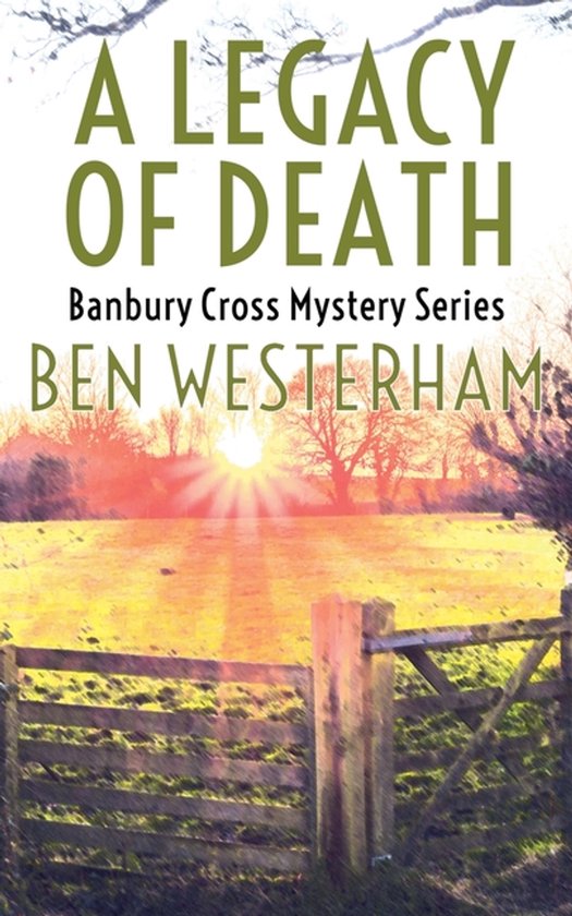 The Banbury Cross Murder Mysteries-A Legacy of Death - cover