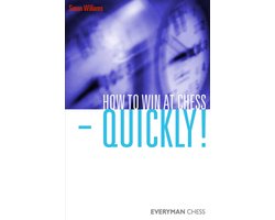 How to Win at Chess - Quickly!