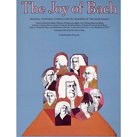 La couverture de 'The Joy of Bach' présente un collage de portraits de la famille Bach, avec le titre en haut.