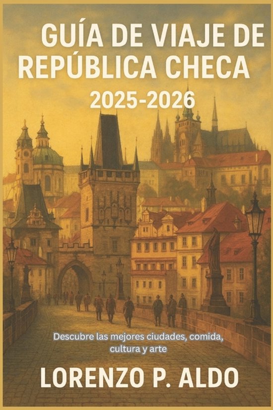 Guía de Viaje de República Checa 2025-2026 - cover