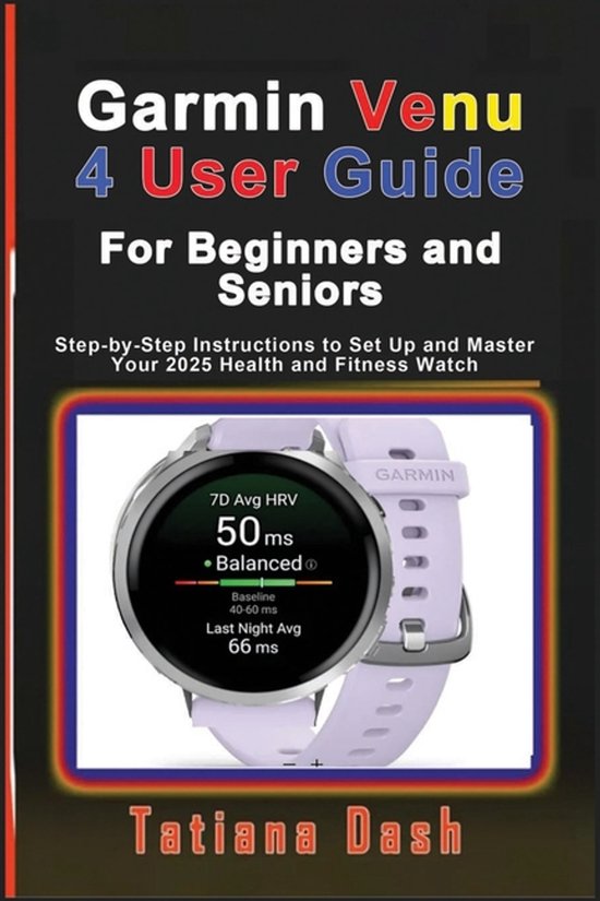 Gadgets Simplified Guides- Garmin Venu 4 User Guide For Begi ... - cover