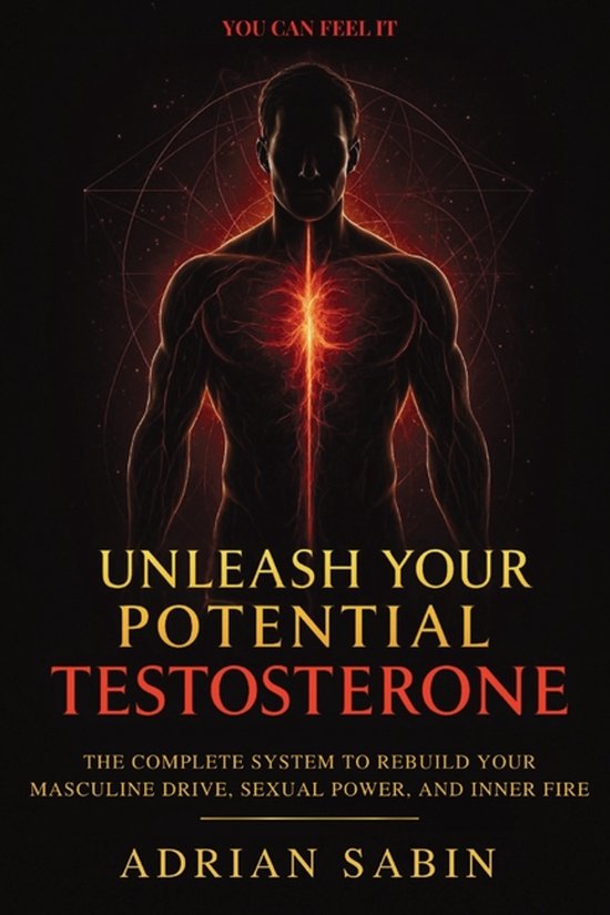 Unleash Your Potential Testosterone - cover