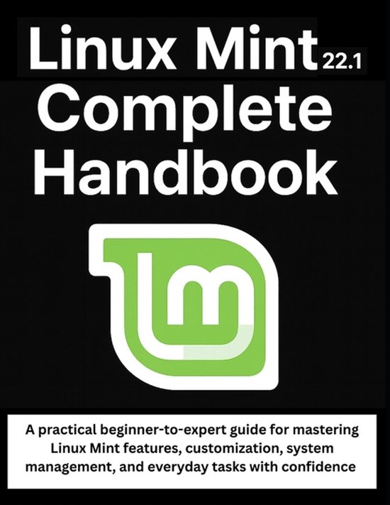 Linux Mint 22.1 Complete Handbook - cover