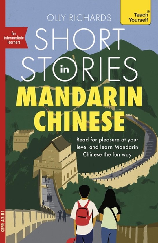Short Stories In Mandarin Chinese For Intermediate Learners - cover