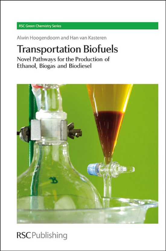 Transportation Biofuels | 9781849730433 | Alwin Hoogendoorn | Boeken | bol