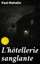 L'hôtellerie sanglante