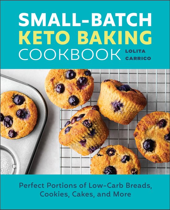 Small-Batch Keto Baking Cookbook - cover